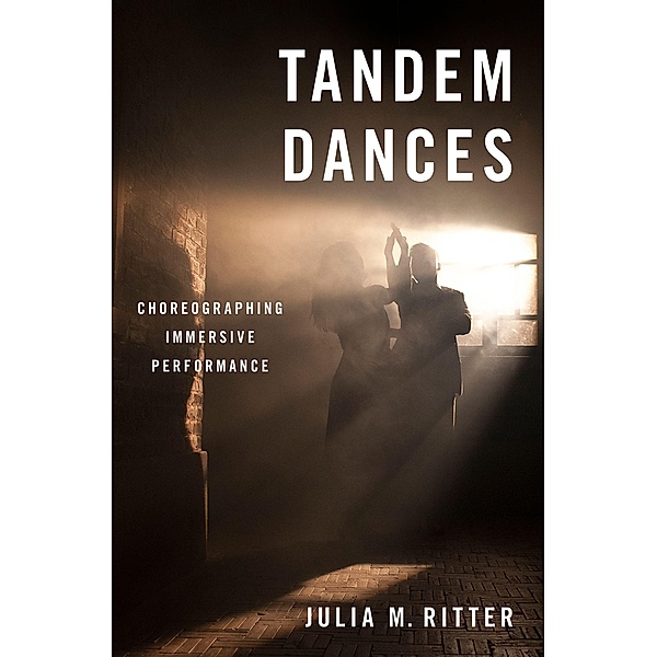 Tandem Dances, Julia M. Ritter