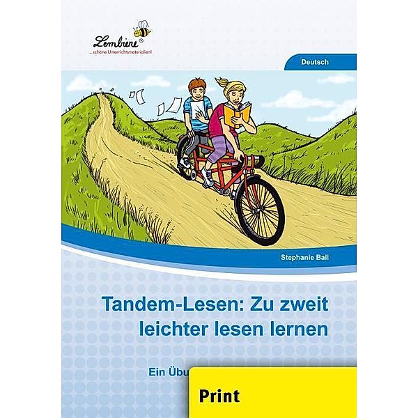 Tandem-Lesen: Zu zweit leichter lesen lernen, Stephanie Ball