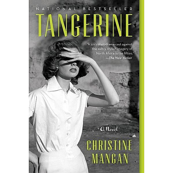 Tangerine, Christine Mangan