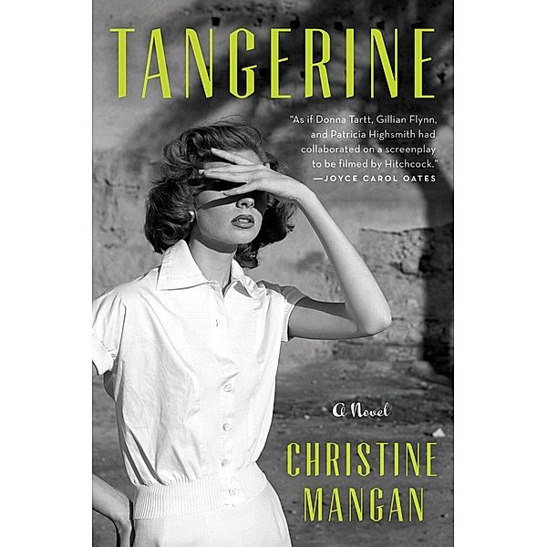 Tangerine, Christine Mangan