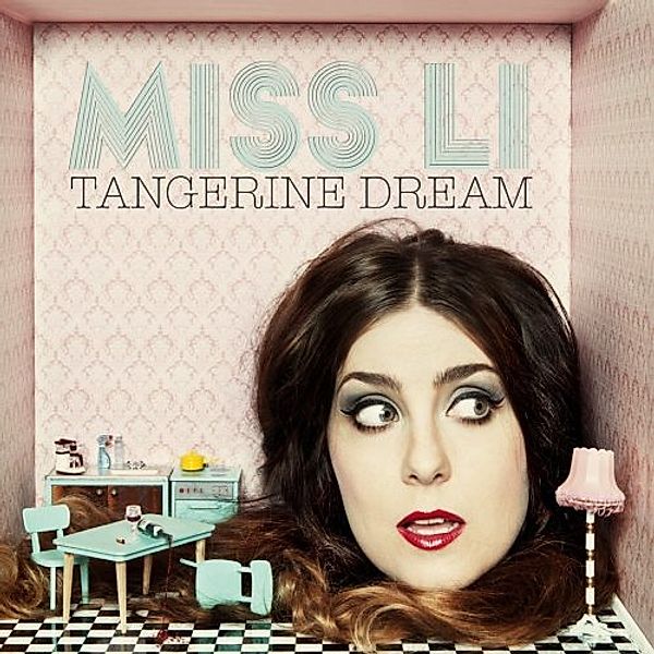 Tangerine Dream (Vinyl), Miss Li