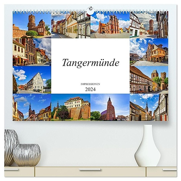 Tangermünde Impressionen (hochwertiger Premium Wandkalender 2024 DIN A2 quer), Kunstdruck in Hochglanz, Dirk Meutzner