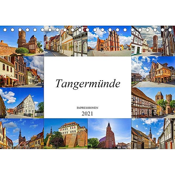 Tangermünde Impressionen (Tischkalender 2021 DIN A5 quer), Dirk Meutzner