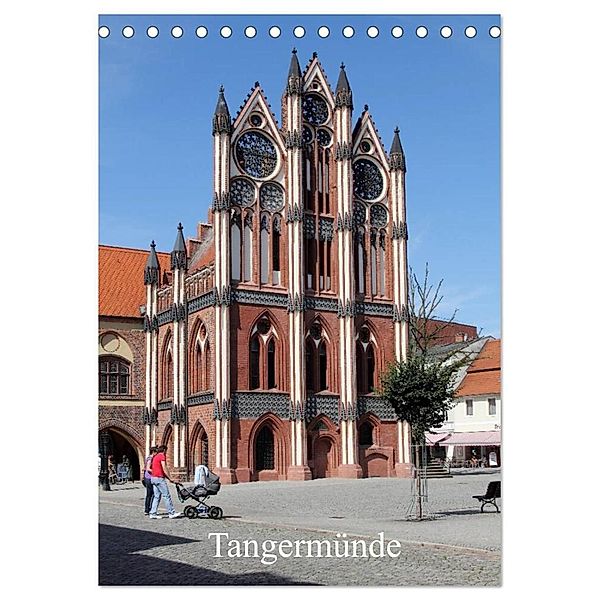 Tangermünde (Tischkalender 2024 DIN A5 hoch), CALVENDO Monatskalender, Konrad Weiß