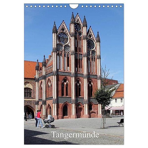 Tangermünde (Wandkalender 2024 DIN A4 hoch), CALVENDO Monatskalender, Konrad Weiss