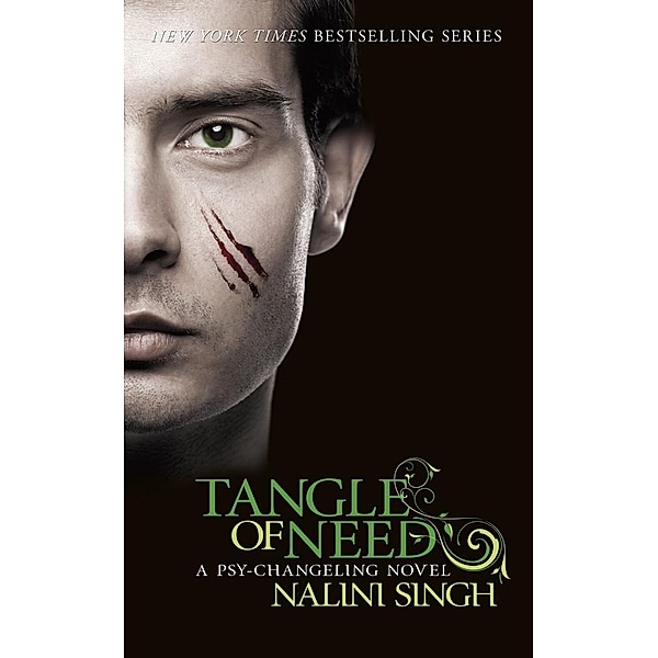 Tangle of Need / The Psy-Changeling Series, Nalini Singh