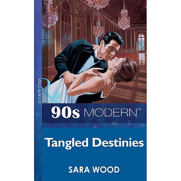 Tangled Destinies, Sara Wood