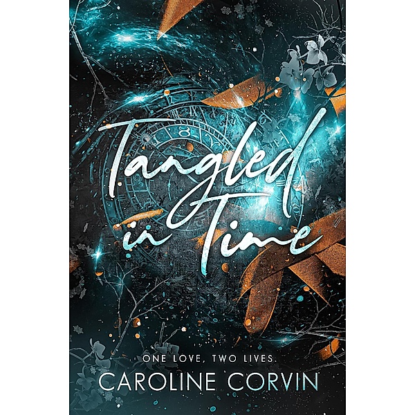 Tangled In Time / Tangled In Time, Caroline Corvin