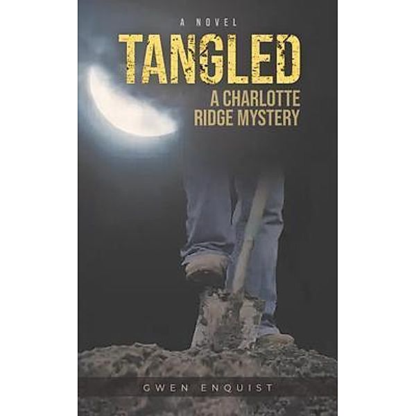 Tangled / LitPrime Solutions, Gwen Enquist