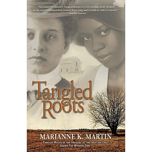 Tangled Roots, Marianne K. Martin