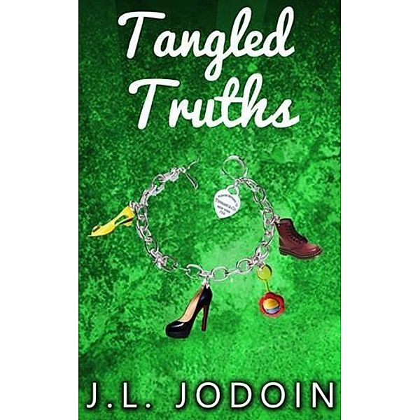 Tangled Truths, J. L. Jodoin