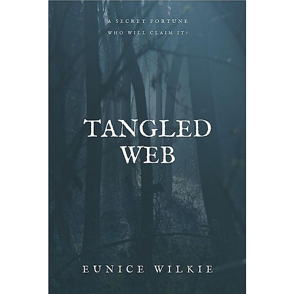 Tangled Web, Eunice Wilkie