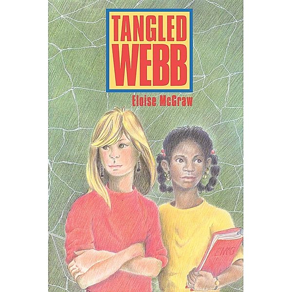 Tangled Webb, Eloise McGraw