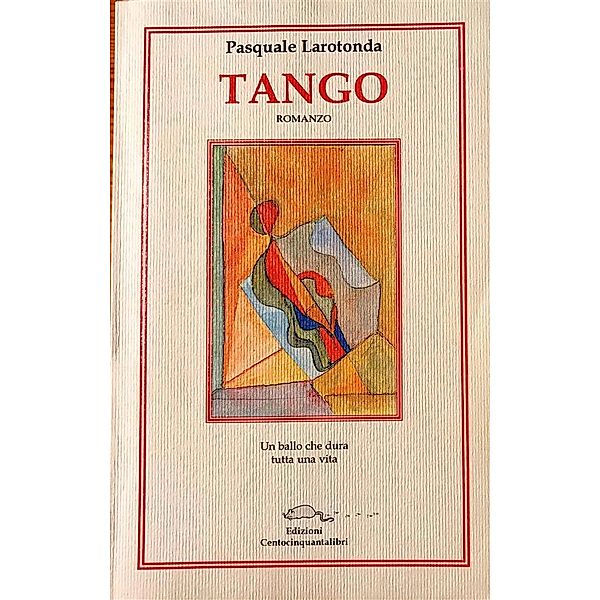 Tango, Pasquale Larotonda