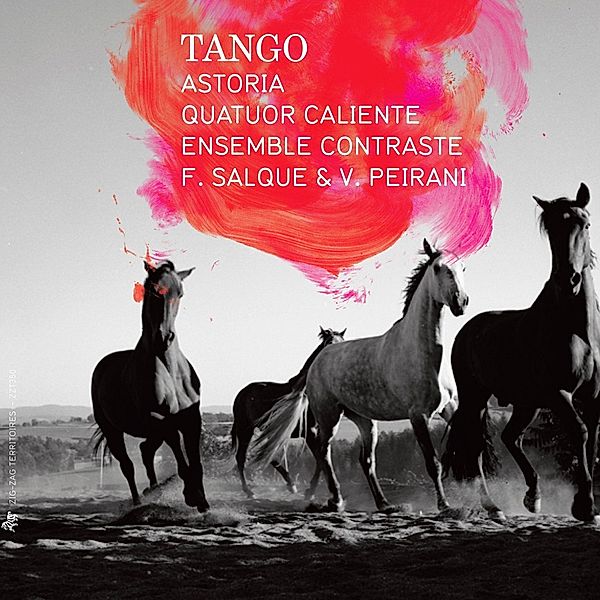 Tango, Astoria, Quatuor Caliente, Ensemble Contraste, Salque