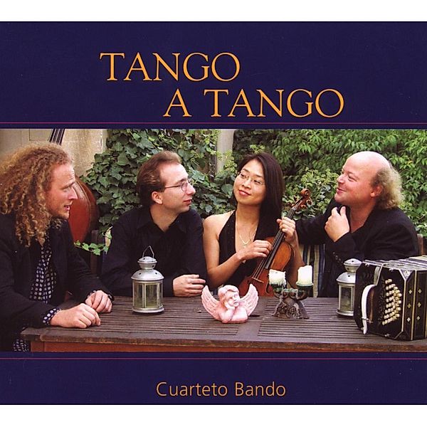 Tango A Tango, Cuarteto Bando