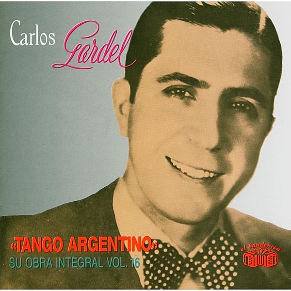 Tango Argentino, Carlos Gardel