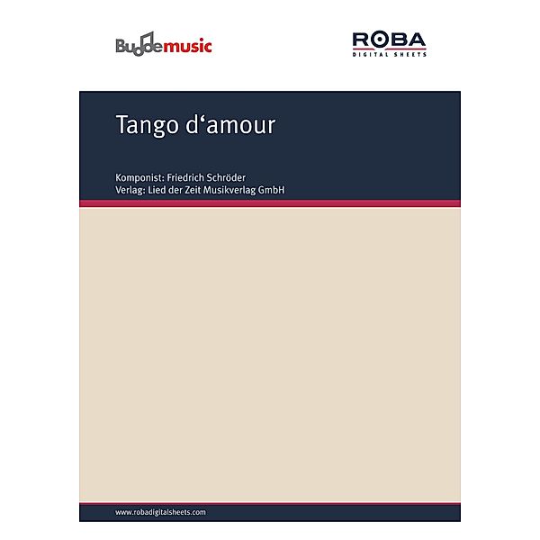 Tango d'amour, Friedrich Schröder, Erich Scheffler