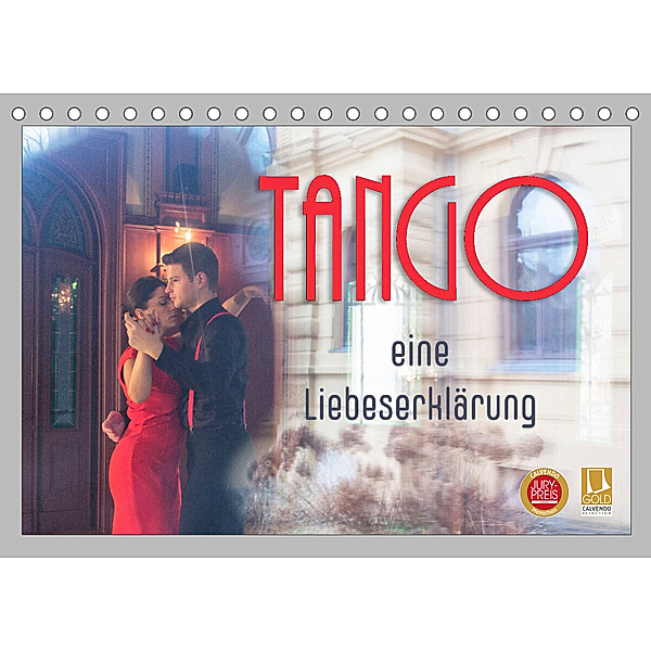 Tango  eine Liebeserklärung (Tischkalender 2023 DIN A5 quer), Max Watzinger - traumbild
