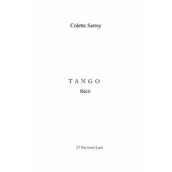 Tango / Hors-collection, Sarrey Colette