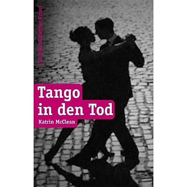 Tango in den Tod, Katrin McClean