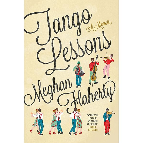 Tango Lessons, Meghan Flaherty