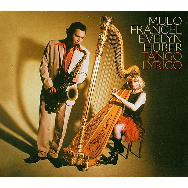 Tango Lyrico, Mulo Francel, Evelyn Huber