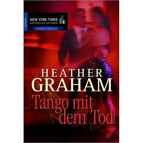 Tango mit dem Tod, Heather Graham