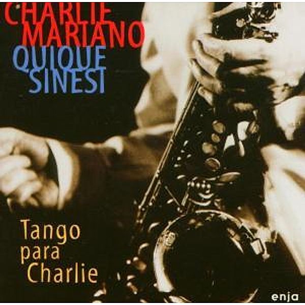 Tango Para Charlie, Charlie Mariano