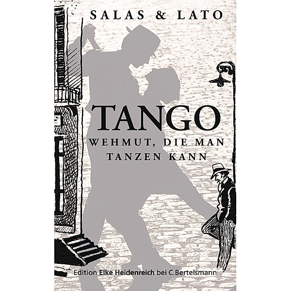Tango / Regesta Imperii - Beihefte: Forschungen zur Kaiser- und Papstgeschichte des Mittelalters, Horacio Salas