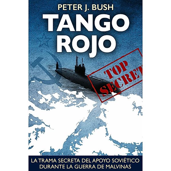 Tango Rojo, Peter J. Bush