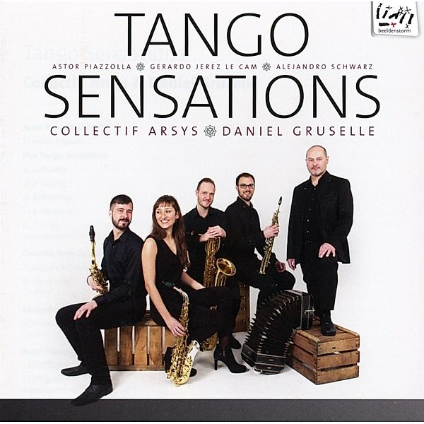 Tango Sensations, Collectif Arsys & Daniel Gruselle