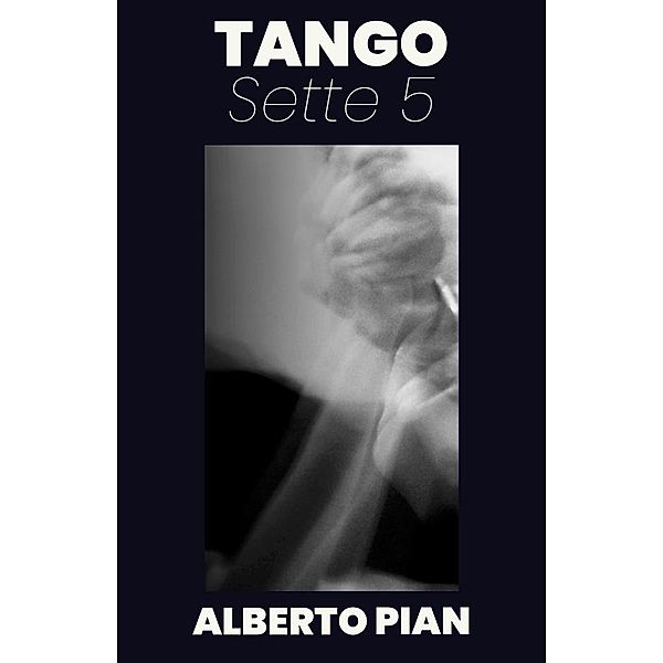 Tango Sette5, Alberto Pian