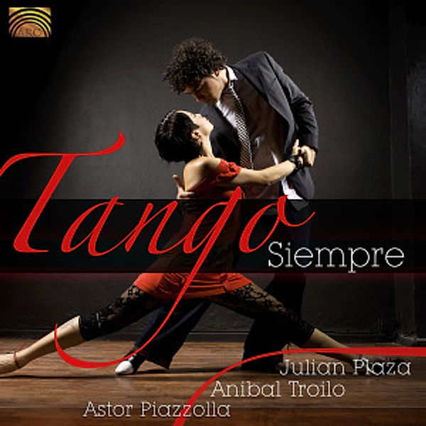 Tango Siempre, Tango Siempre