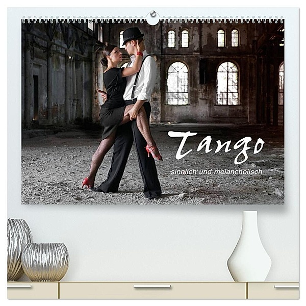 Tango - sinnlich und melancholisch (hochwertiger Premium Wandkalender 2024 DIN A2 quer), Kunstdruck in Hochglanz, photodesign KRÄTSCHMER