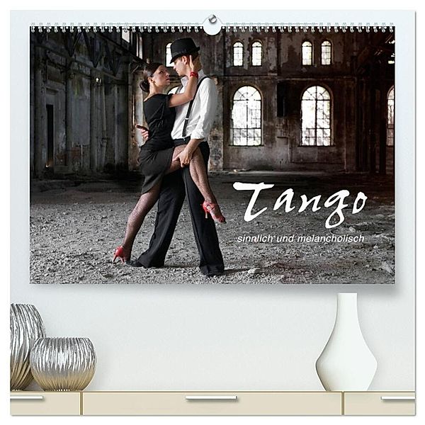 Tango - sinnlich und melancholisch (hochwertiger Premium Wandkalender 2025 DIN A2 quer), Kunstdruck in Hochglanz, Calvendo, photodesign KRÄTSCHMER