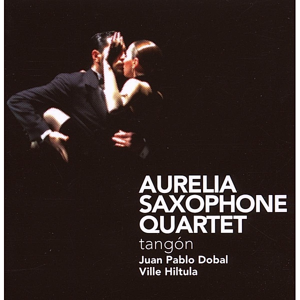 Tangon, Aurelia Saxophone Quartet