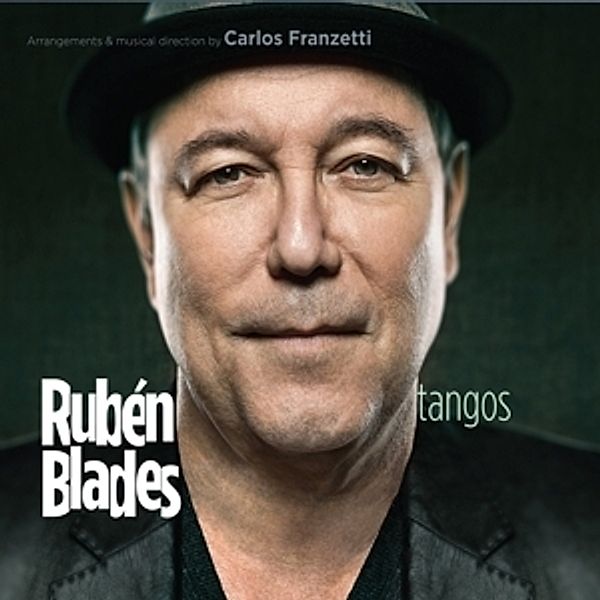 Tangos, Ruben Blades