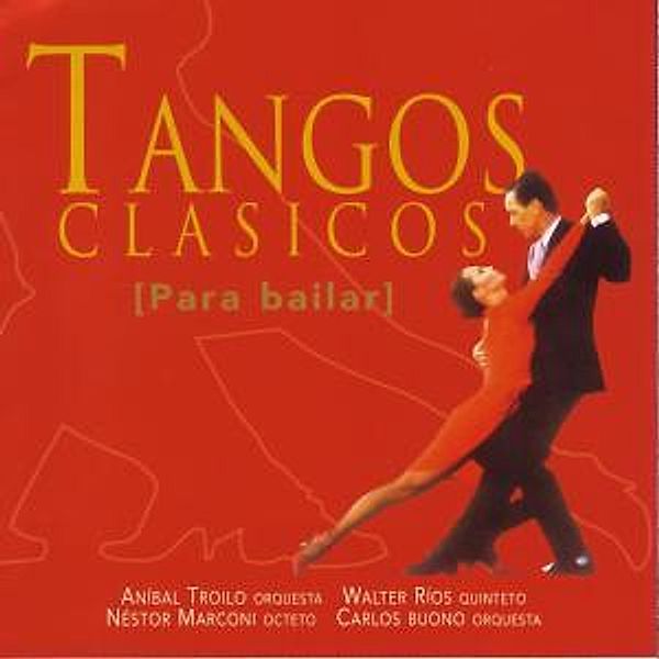 Tangos Clasicos Para Bailar, Diverse Interpreten