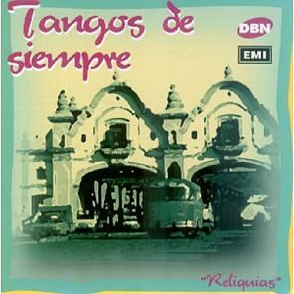 Tangos De Siempre Vol.1, Diverse Interpreten