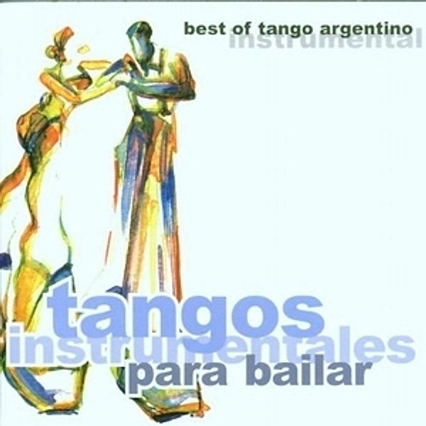 Tangos Instrumentales Para Bailar, Diverse Interpreten