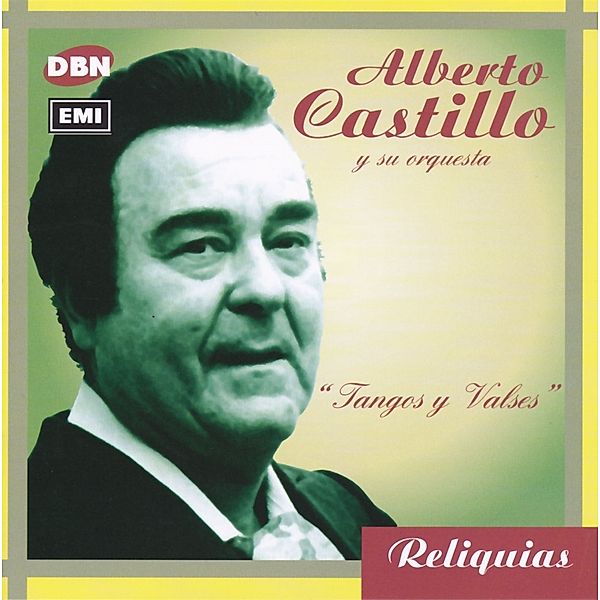 Tangos Y Valses, Alberto Castillo