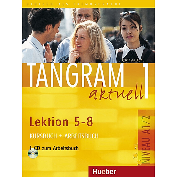 Tangram aktuell 1 - Lektion 5-8, m. 1 Audio-CD, m. 1 Buch, Rosa-Maria Dallapiazza, Eduard von Jan, Til Schönherr