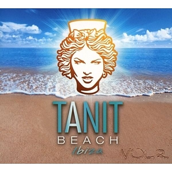 Tanit Beach Club Ibiza Vol.2, Various