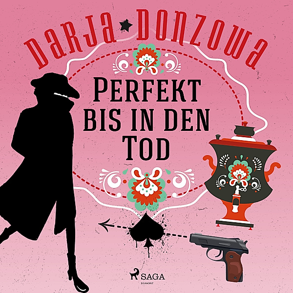Tanja ermittelt - 3 - Perfekt bis in den Tod, Darja Donzowa