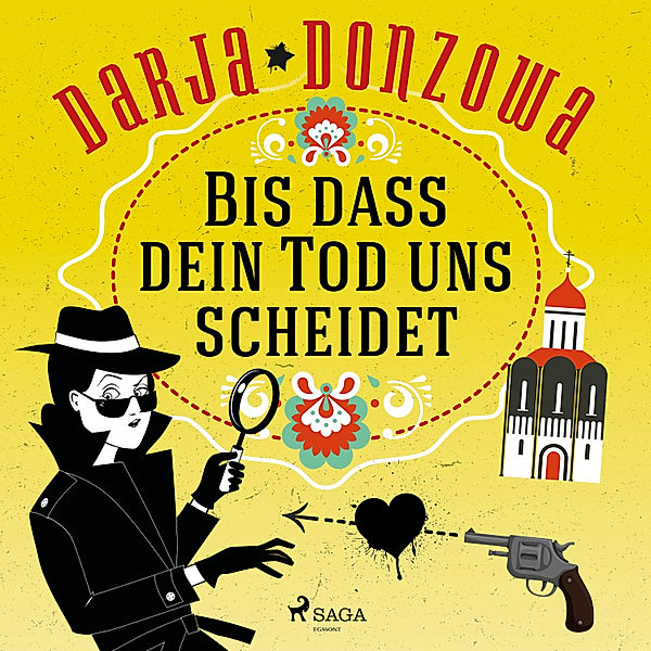 Tanja ermittelt - 4 - Bis dass dein Tod uns scheidet, Darja Donzowa