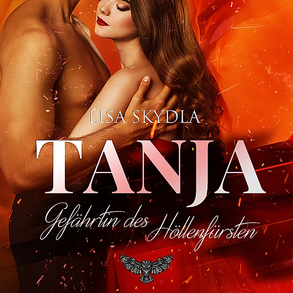 Tanja - Gefährtin des Höllenfürsten,Audio-CD, MP3, Lisa Skydla