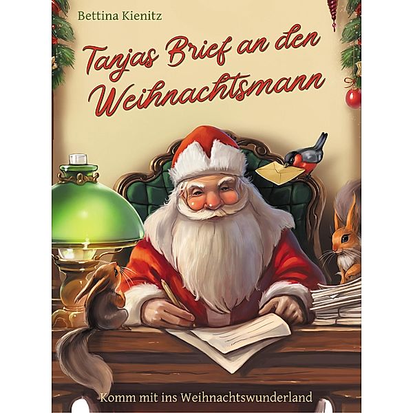 Tanjas Brief an den Weihnachtsmann, Bettina Kienitz