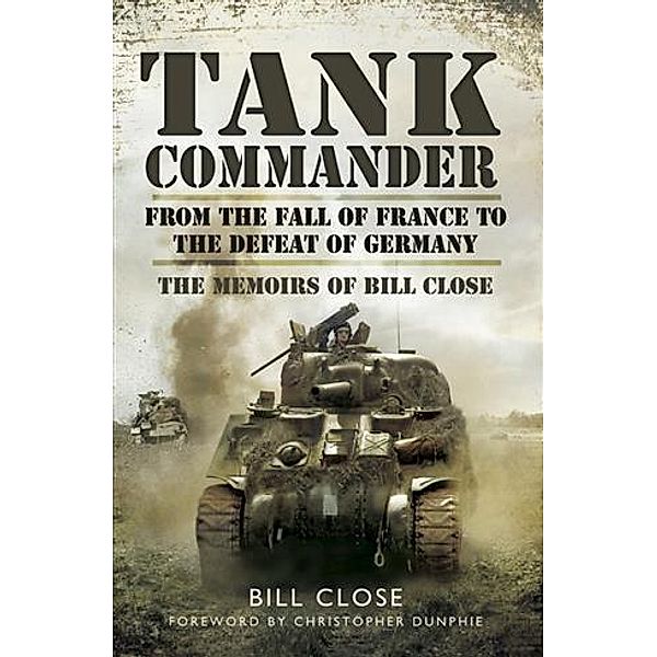 Tank Commander, Bill Close