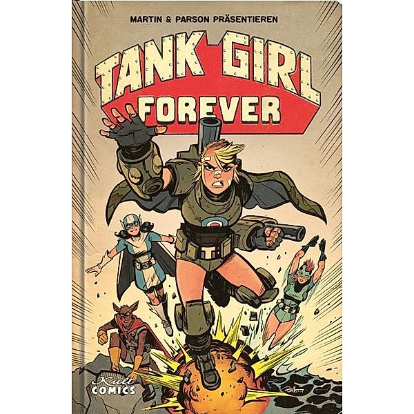 Tank Girl - Forever, Alan Martin, Brian Parson